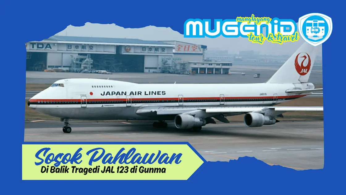 Ada Sosok Pahlawan di Balik Tragedi JAL 123